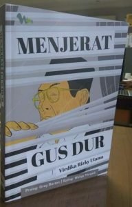 Buku Menjerat Gus Dur dan Rasa Marah Kita Semua