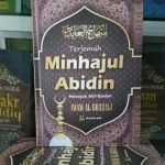 Tentang Ibadah dan Ilmu dalam Kitab Minhajul ‘Abidin