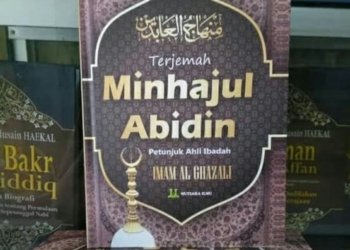 Tentang Ibadah dan Ilmu dalam Kitab Minhajul ‘Abidin