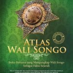 Mengapa Harus Membaca Buku Atlas Walisongo