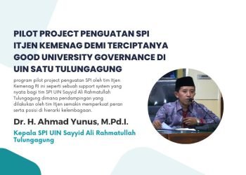 Pilot Project Penguatan SPI Itjen Kemenag demi terciptanya Good University Governance di UIN SATU Tulungagung