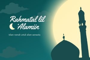Islam Rahmatal lil 'Alamiin