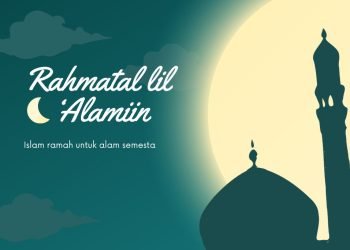 Islam Rahmatal lil 'Alamiin