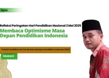 Membaca Optimisme Masa Depan Pendidikan Indonesia