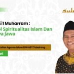 Tradisi 1 Muharram: Simbol Spiritualitas Islam Dan Budaya Jawa