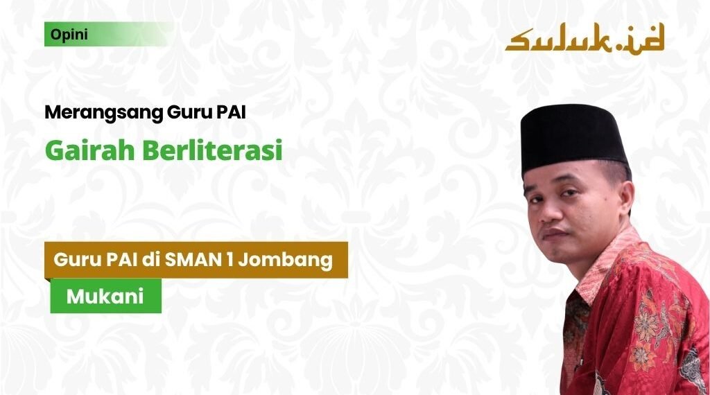 Merangsang Guru PAI Gairah Berliterasi