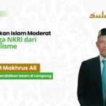 Pendidikan Islam Moderat, Menjaga NKRl dari Radikalisme