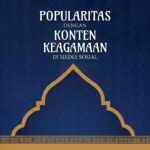 Popularitas Dengan Konten Keagamaan Di Media Sosial